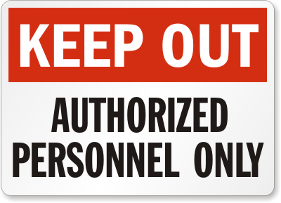 Keep-Out-Authorized-Personnel-Sign-S-2438.gif