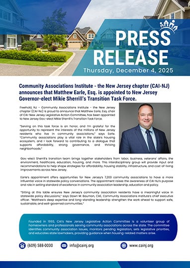 Community Associations Institute - the New Jersey chapter (CAI-NJ) announces that Matthew Earle, Esq. is appointed to New Jersey Governor-elect Mikie Sherrill's Transition Task Force.
